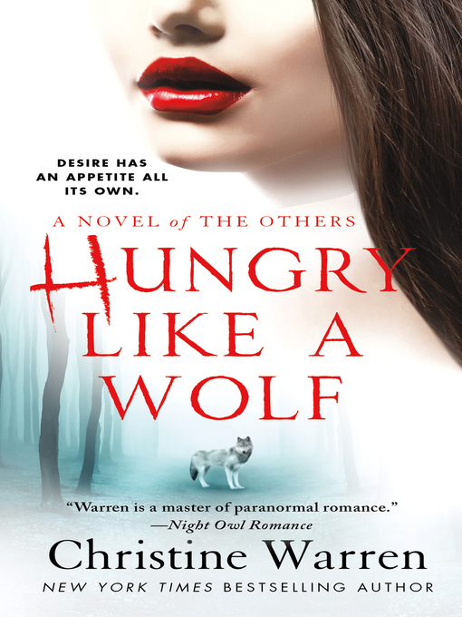 Title details for Hungry Like a Wolf by Christine Warren - Wait list